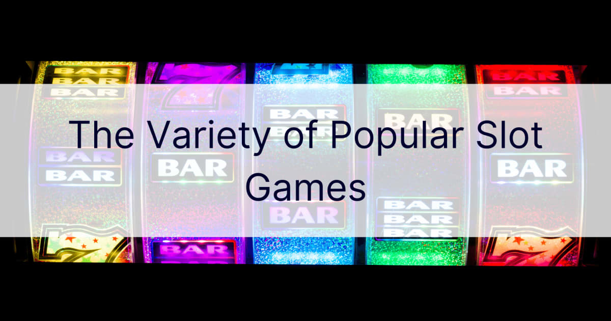 Разноврсност популарних слот игара